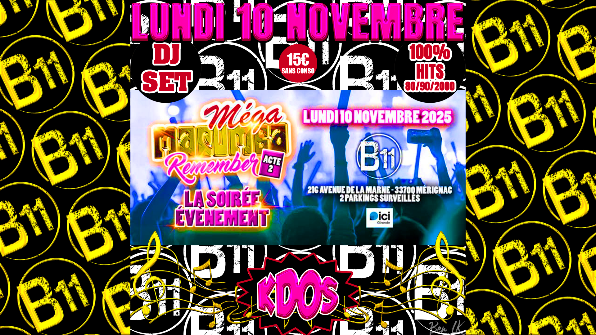 Affiche d'une exceptionnelle avec le MÉGA MACUMBA de Bordeaux avec tous leurs anciens DJs, barmaid et barman et animateurs avec de nombreux cadeaux soirée à thème au bar Bodega à Mérignac, près de Bordeaux, pour une soirée festive avec ambiance et animations pour de belles rencontres à partager.